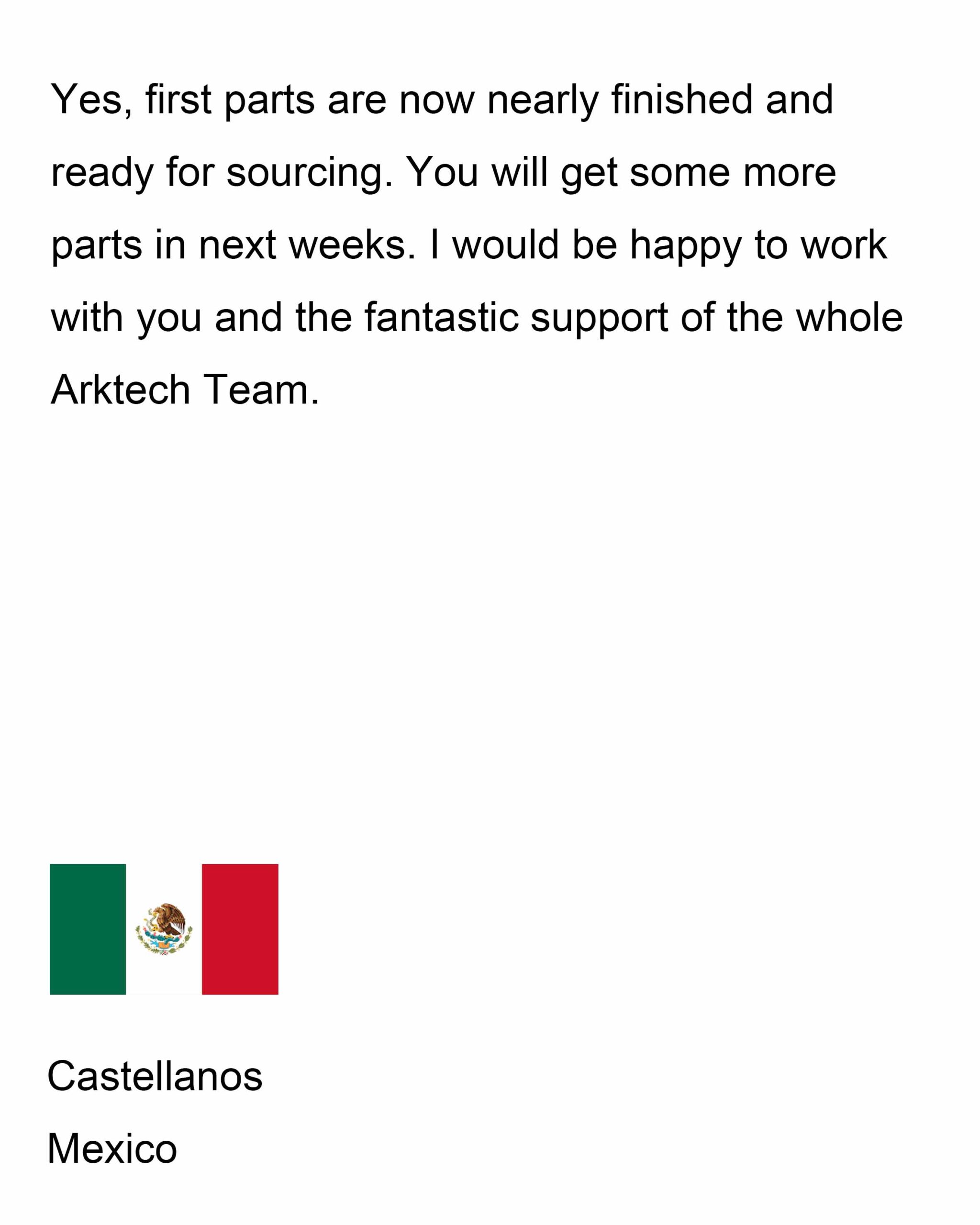 Customer feedback on Arktech custom manufacturing services